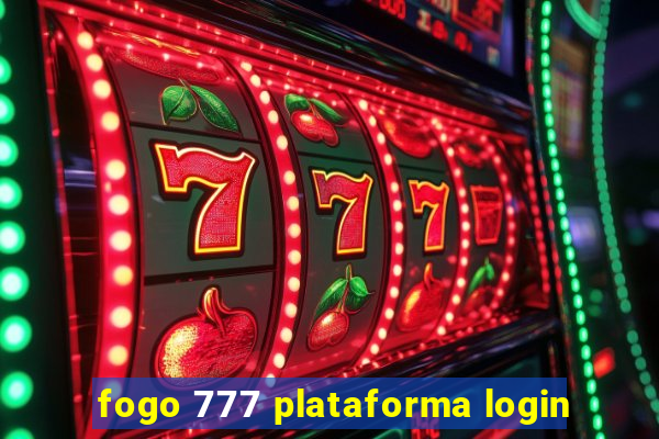 fogo 777 plataforma login